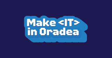 Make IT In Oradea
