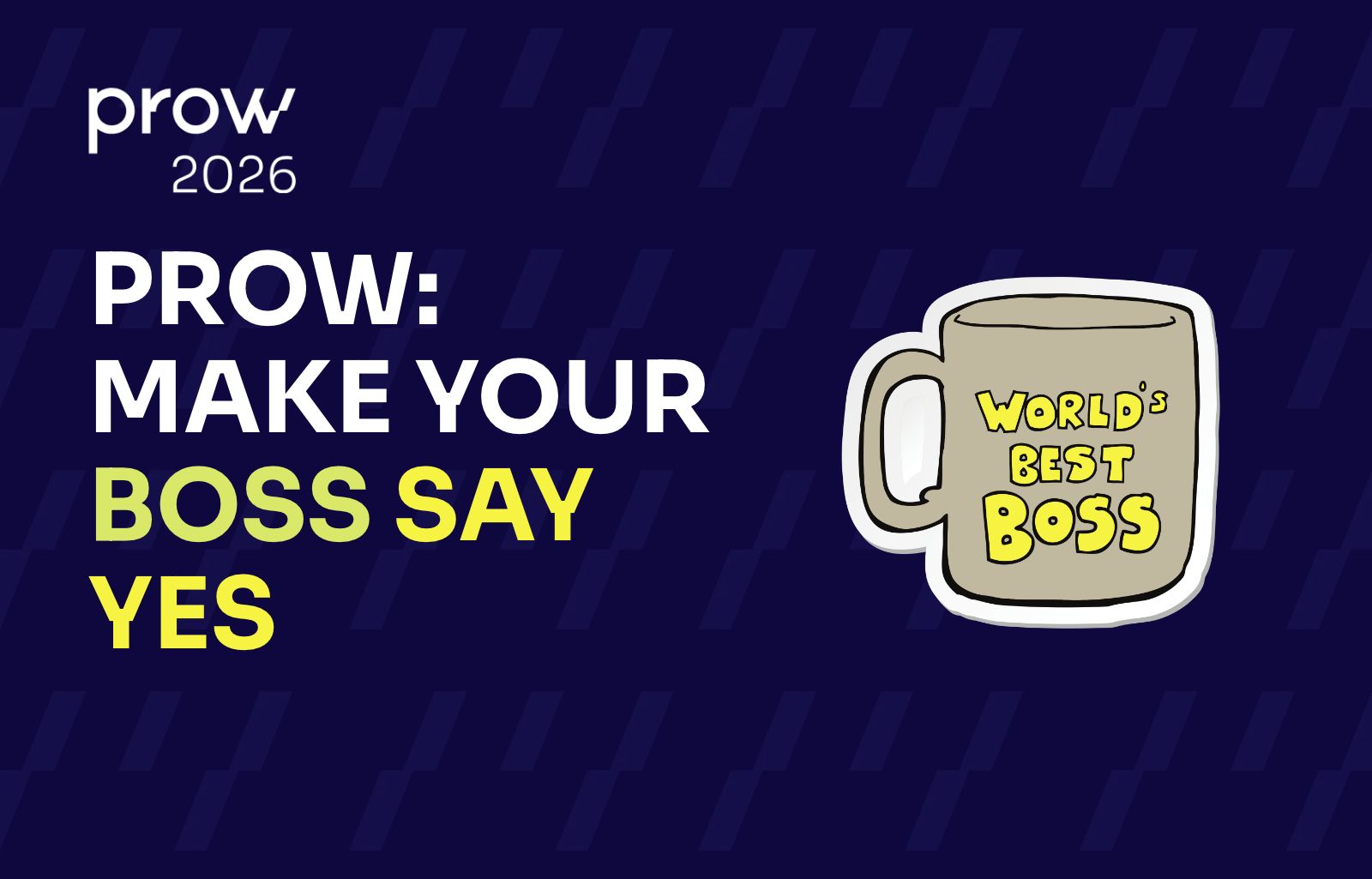 Want to Attend PROW Conference? Here's How to Make Your Case to Your Boss