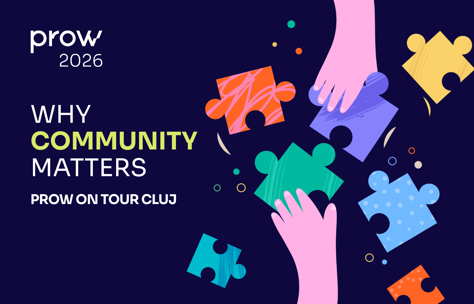 Why Community Matters: PROW On Tour in Cluj 2026